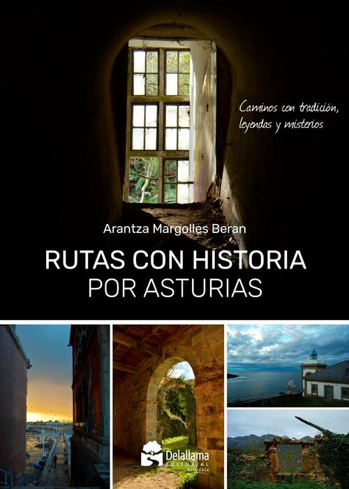 RUTAS CON HISTORIA POR ASTURIAS