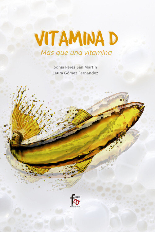 VITAMINA D. MAS QUE UNA VITAMINA