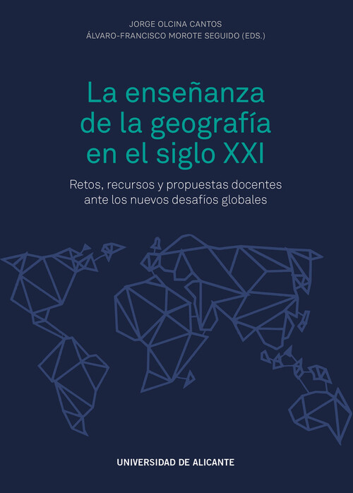 ENSE�ANZA DE LA GEOGRAFIA EN EL SIGLO XXI, LA