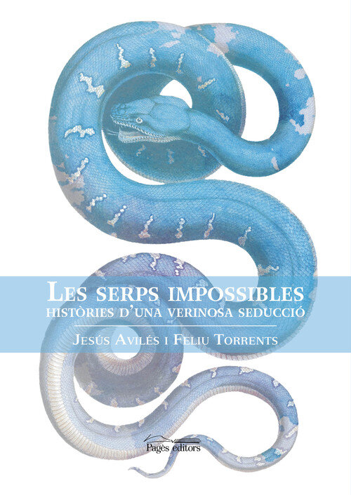 LES SERPS IMPOSSIBLES