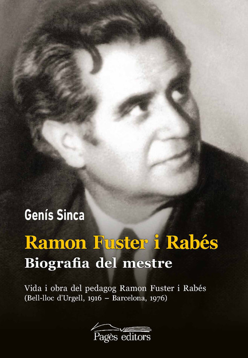 RAMON FUSTER I RABES, BIOGRAFIA DEL MESTRE