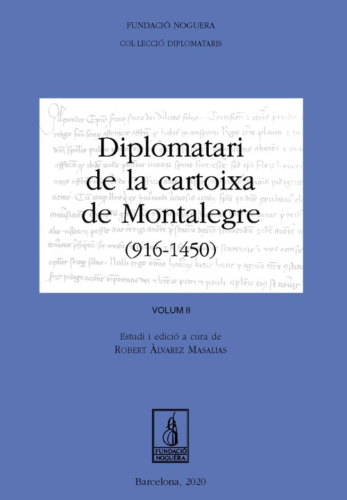 DIPLOMATARI DE LA CARTOIXA MONTALEGRE CATA