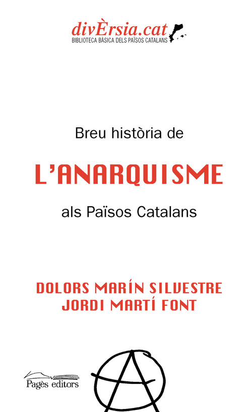 BREU HISTORIA DE L'ANARQUISME ALS PAISOS CATALANS