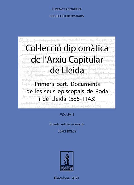 COLLECCIO DIPLOMATICA L'ARXIU CAPITULAR DE LLEIDA (VOL.II)