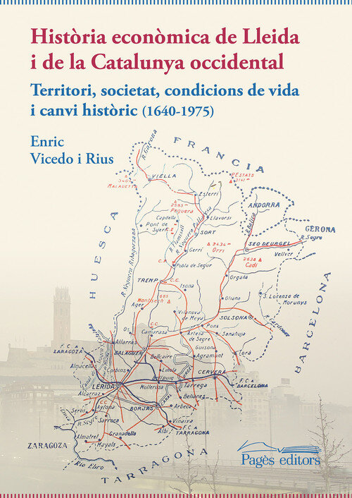 HISTORIA ECONOMICA DE LLEIDA I DE LA CATALUNYA OCCIDENTAL
