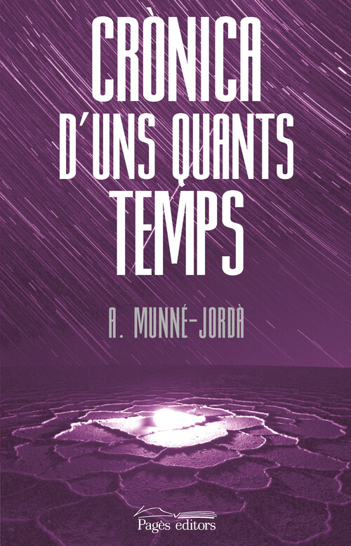 CRONICA D'UNS QUANTS TEMPS