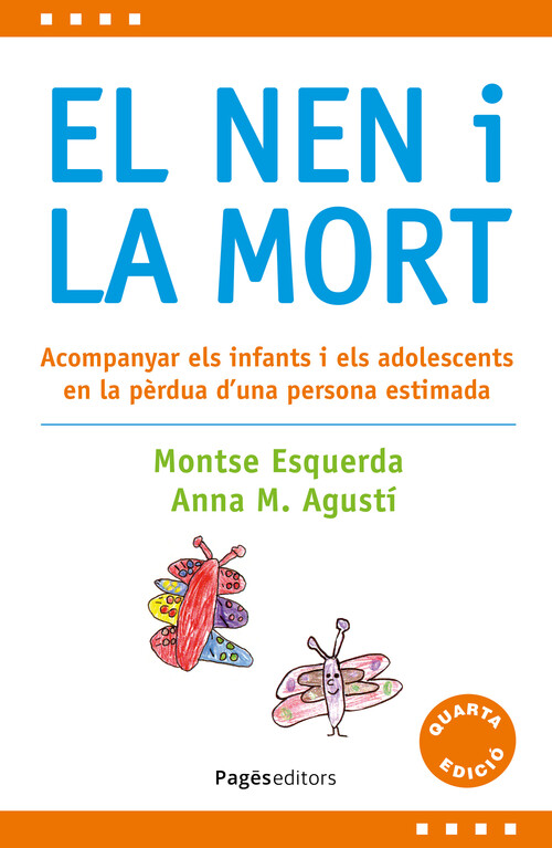 NEN I LA MORT, EL (4A EDICIO REVISADA I AMPLIADA)