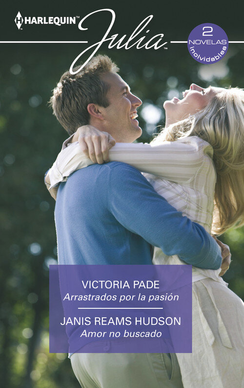 ARRASTRADOS POR LA PASION / AMOR NO BUSCADO