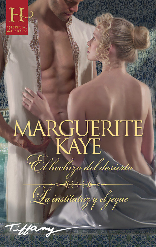 HECHIZO DEL DESIERTO / LA INSTITUTRIZ Y EL JEQUE