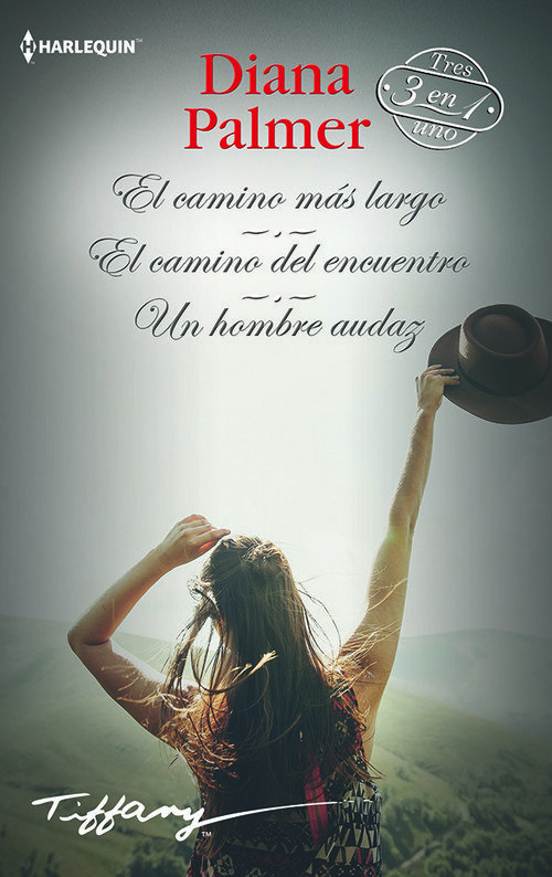 CAMINO MAS LARGO / EL CAMINO DEL ENCUENTRO / UN HOMBRE AUDAZ