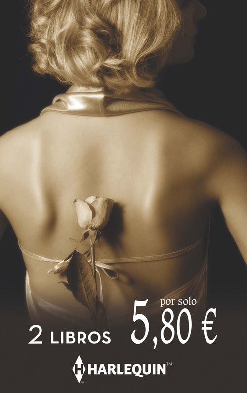 UNA TENTADORA OPORTUNIDAD / SOLO POR SU HIJA / NOVIA POR REA