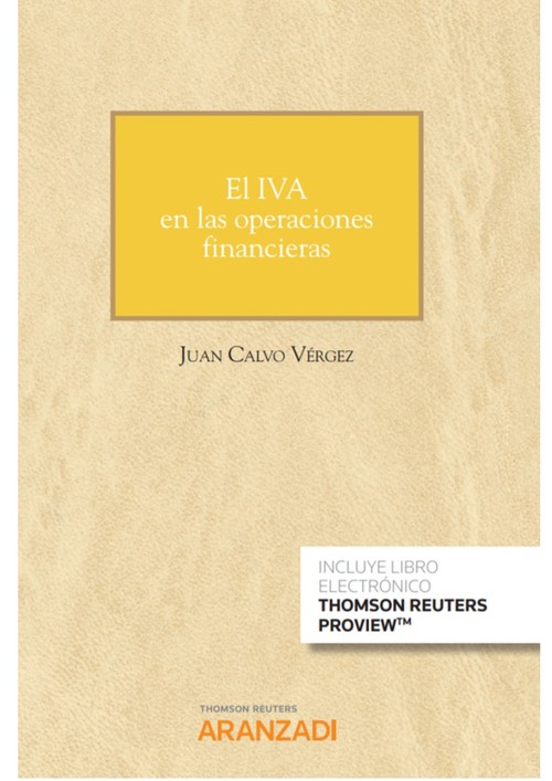 IVA EN LAS OPERACIONES FINANCIERAS (PAPEL + E-BOOK), EL