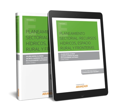 PLANEAMIENTO SECTORIAL: RECURSOS HIDRICOS, ESPACIO RURAL Y F