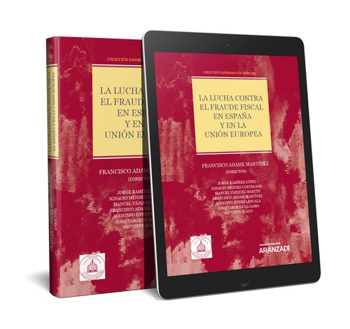 LUCHA CONTRA EL FRAUDE FISCAL EN ESPA�A Y EN LA UNION EUROPE