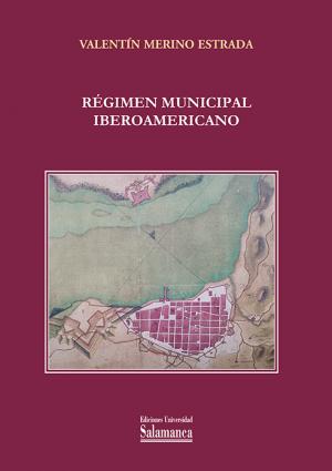 REGIMEN MUNICIPAL IBEROAMERICANO