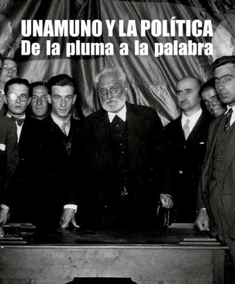 UNAMUNO Y LA POLITICA