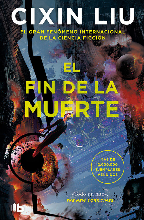 FIN DE LA MUERTE, EL (TRILOGIA DE LOS TRES CUERPOS 3)