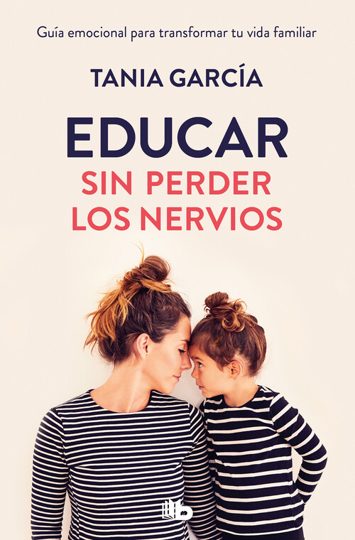 EDUCAR HIJOS FELICES EN UN MUNDO DE LOCOS