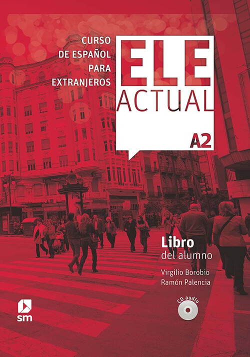 ELE ACTUAL A2 LIBRO DEL ALUMNO 2011