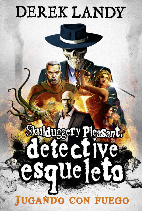 JUGANDO CON FUEGO. DETECTIVE ESQUELETO 2