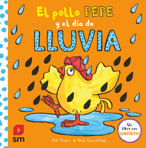 POLLO PEPE Y EL DI'A DE LLUVIA, EL