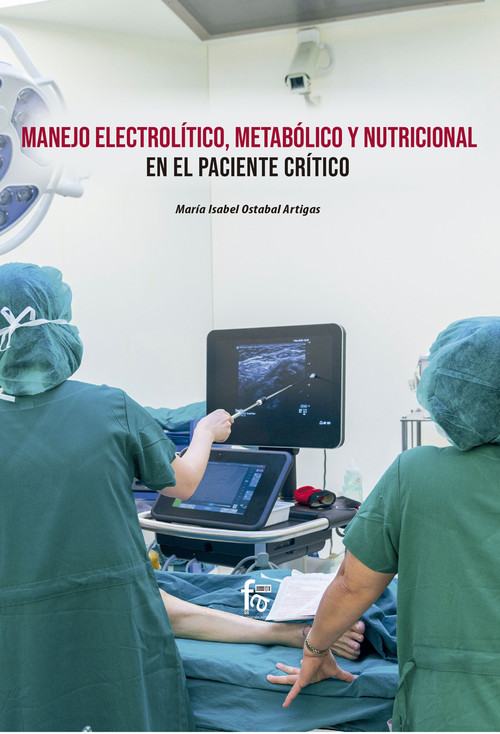 MANEJO DE ELECTROLITICO, METABOLICO Y NUTRICIONAL EN EL PACI