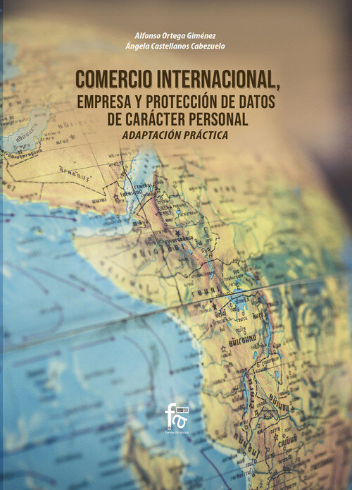 COMERCIO INTERNACIONAL, EMPRESA Y PROTECCION DE DATOS DE CAR