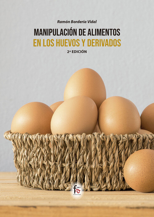 MANIPULACION DE ALIMENTOS EN LOS HUEVOS Y DERIVADOS-2 EDICIO