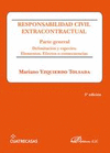 RESPONSABILIDAD CIVIL EXTRACONTRACTUAL. PARTE GENERAL