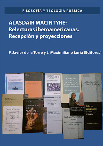 ALASDAIR MACINTYRE: RELECTURAS IBEROAMERICANAS. RECEPCION Y