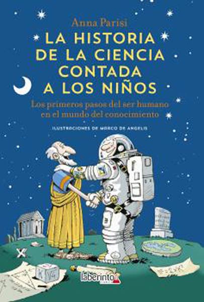 HISTORIA DE LA CIENCIA CONTADA A LOS NIOS, LA