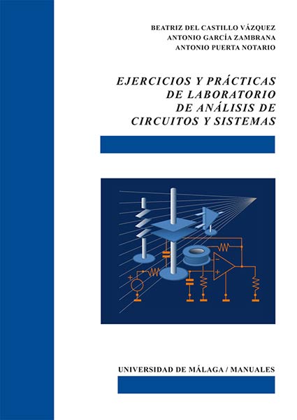 EJERCICIOS Y PRACTICAS DE LABORATORIO DE ANALISIS DE CIRCUI