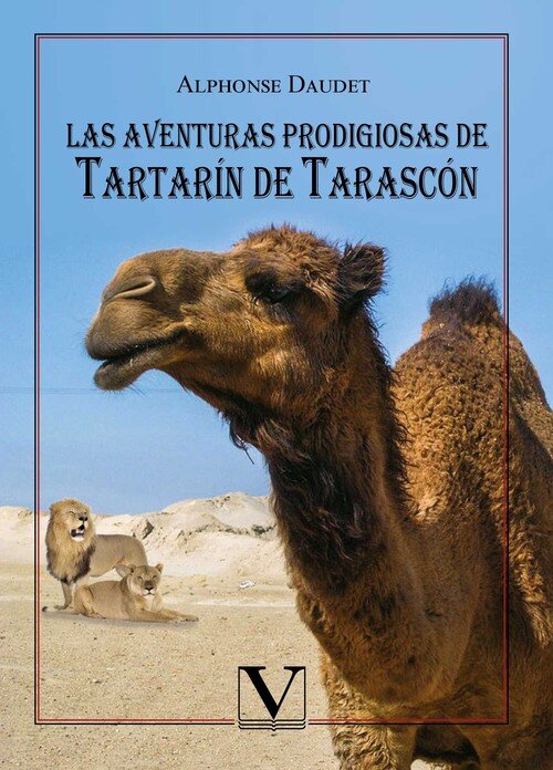 AVENTURAS PRODIGIOSAS DE TARTARIN DE TARASCON, LAS