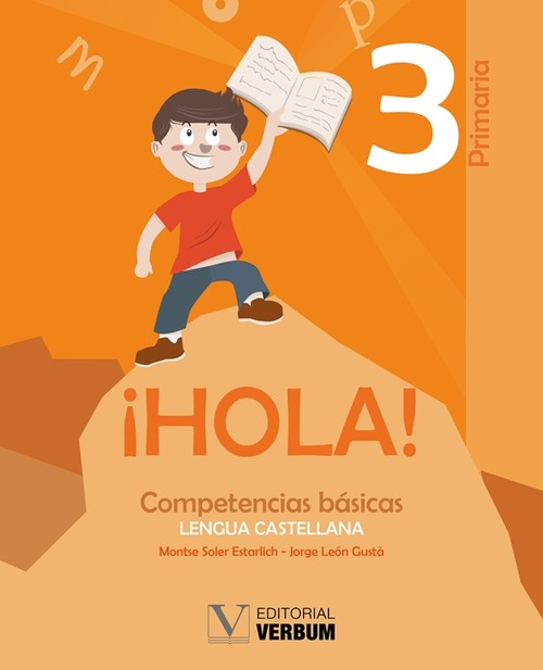 HOLA! 3. COMPENTENCIAS BASICAS DE LENGUA CASTELLANA
