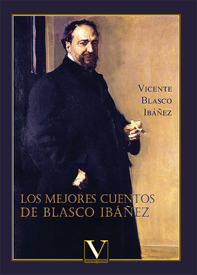 MEJORES CUENTOS DE BLASCO IBA�EZ, LOS