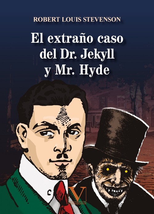 EXTRA�O CASO DEL DOCTOR JEKYLL Y EL SE�OR HYDE, EL