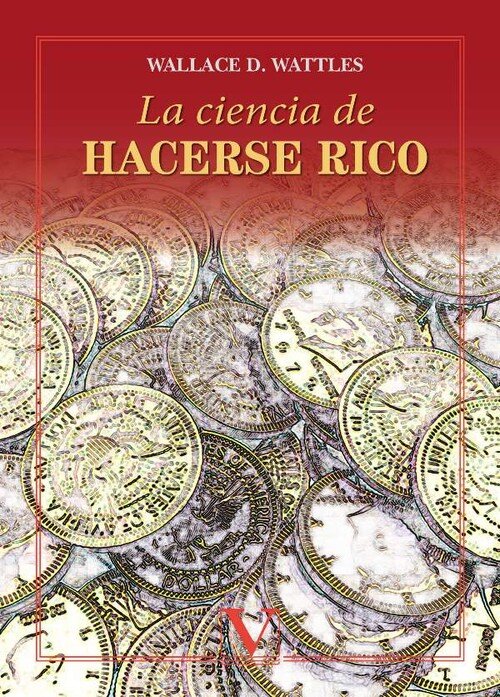 CIENCIA DE HACERSE RICO, LA