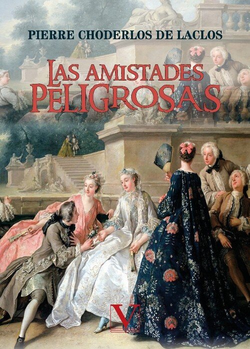 AMISTADES PELIGROSAS, LAS