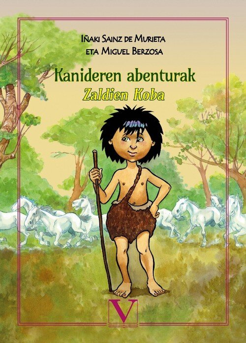 KANIDEREN ABENTURAK. ZALDIEN KOBA (EDICION EN EUSKERA)
