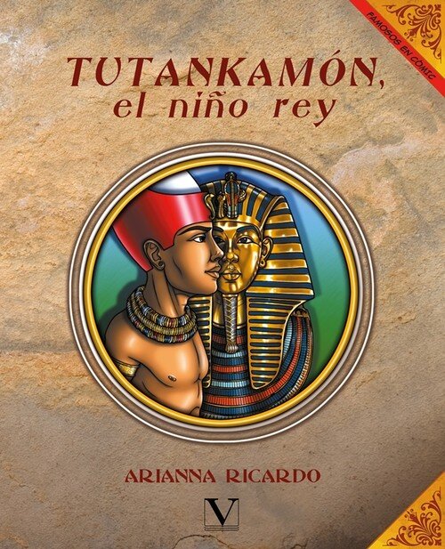 TUTANKAMON, EL NI�O REY (FAMOSOS EN COMIC)