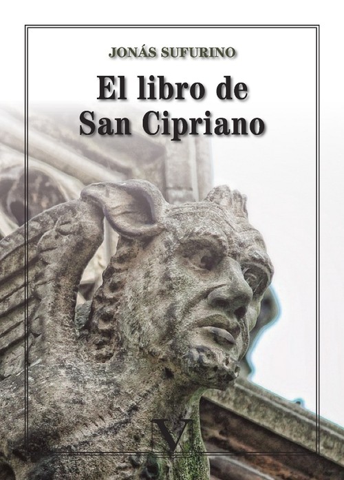 LIBRO DE SAN CIPRIANO. TRATADO COMPLETO DE VERDADERA MAGIA,