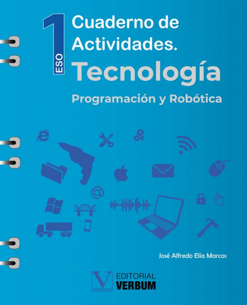 CUADERNO DE ACTIVIDADES. TECNOLOGIAS 1. ESO