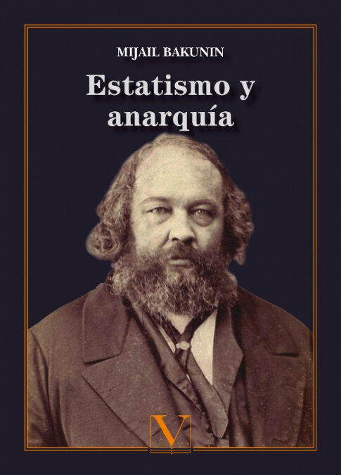 ESTATISMO Y ANARQUIA
