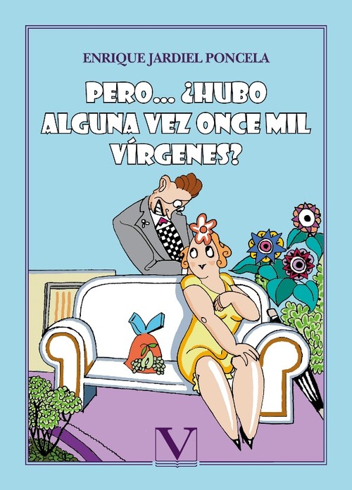 PERO... �HUBO ALGUNA VEZ ONCE MIL VIRGENES? NOVELA DEL DONJU