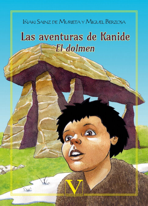 AVENTURAS DE KANIDE: EL DOLMEN, LAS