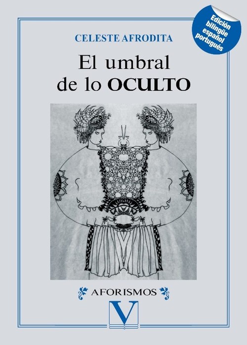 UMBRAL DE LO OCULTO. AFORISMOS (ED. BILING�E ESPA�OL-PORTUGU