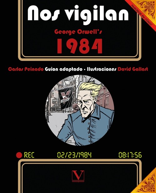 NOS VIGILAN. 1984 (CLASICOS EN COMIC)