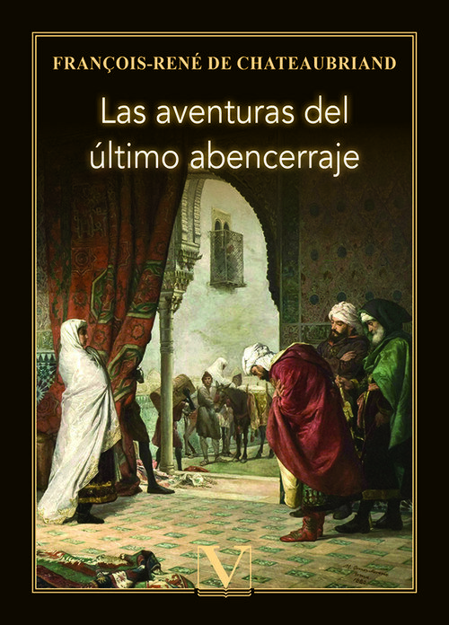 AVENTURAS DEL ULTIMO ABENCERRAJE, LAS