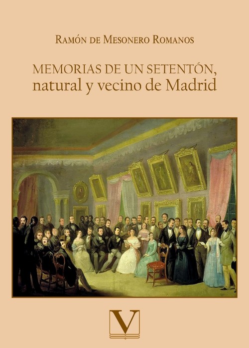 MEMORIAS DE UN SETENTON, NATURAL Y VECINO DE MADRID
