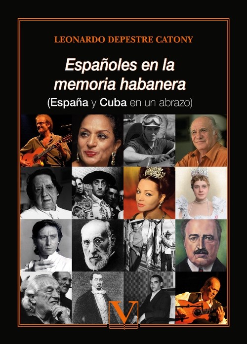 ESPAOLES EN LA MEMORIA HABANERA (ESPAA Y CUBA EN UN ABRAZO